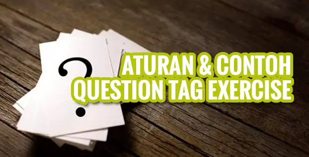 Contoh Question Tag Exercise
