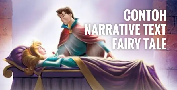 Contoh Narrative Text Fairy Tale